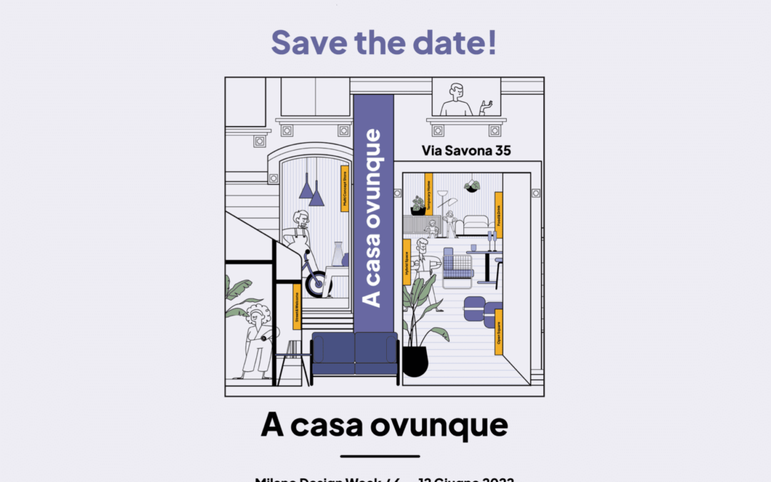 Milano Design Week 2022 – Medit a “A casa ovunque” al Fuorisalone. Via Savona 35 – 7/12 Giugno – H 10.00/21.00